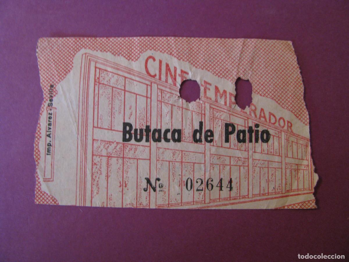 Cinema: ENTRADA DE CINE EMPERADOR, SEVILLA 1960. DETRAS VIENE LA FECHA Y EL NOMBRE DE LA PELICULA