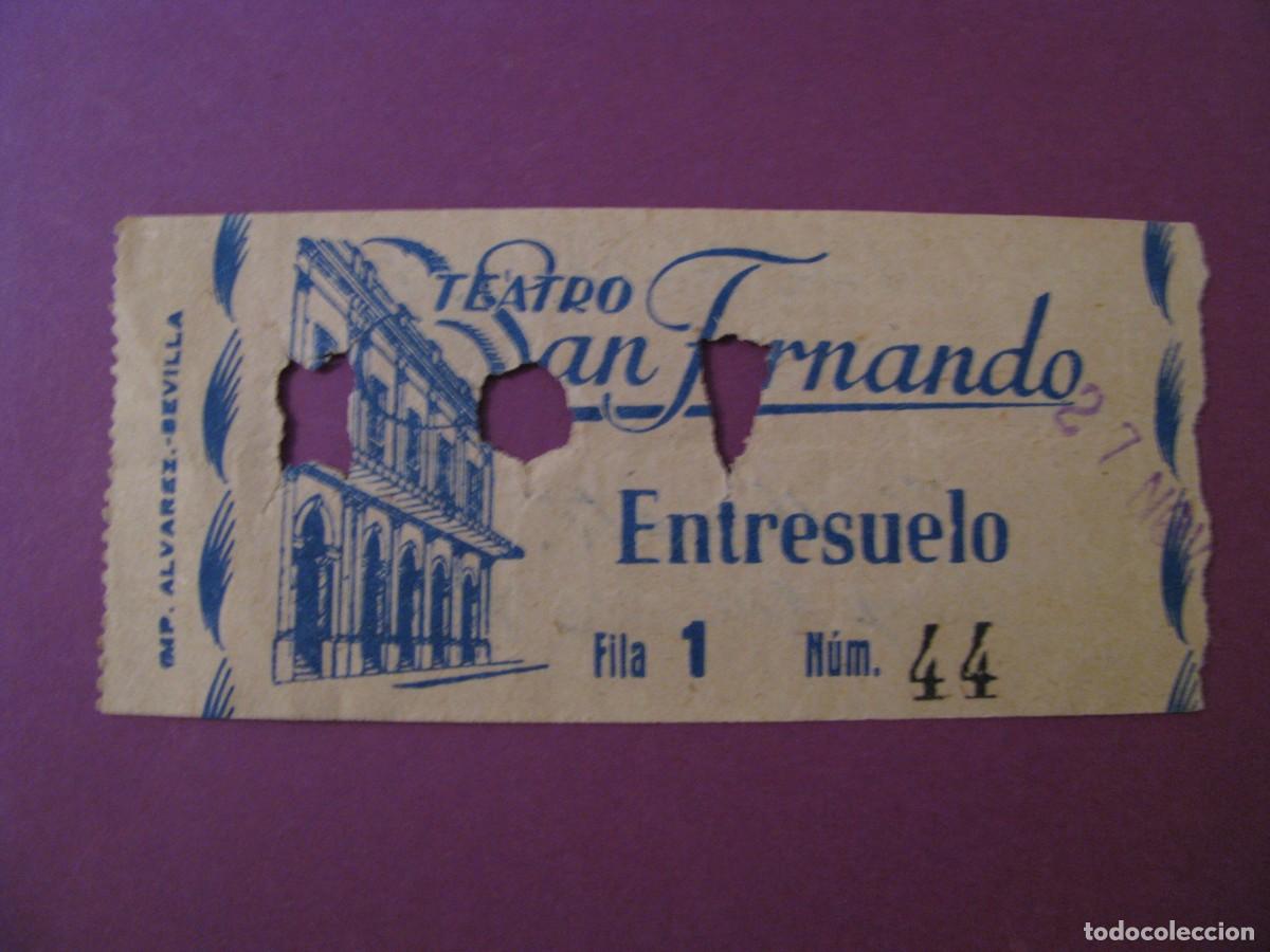 Cine: ENTRADA DE TEATRO SAN FERNANDO, SEVILLA 1958. DETRAS VIENE LA FECHA Y EL NOMBRE