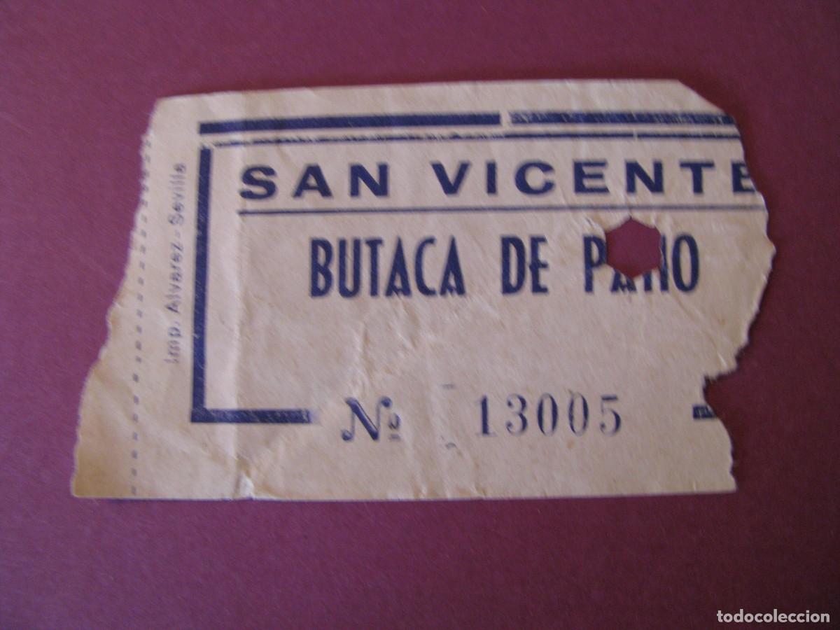 Cine: ENTRADA DE CINE SAN VICENTE, SEVILLA 1960. DETRAS VIENE LA FECHA Y EL NOMBRE DE LA PELICULA