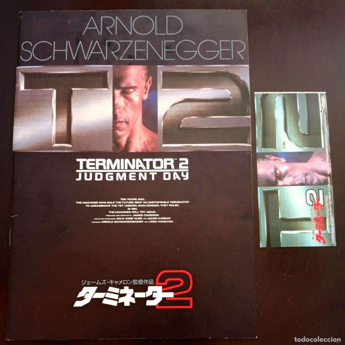 Cine: TERMINATOR 2 ENTRADA DE CINE Y PROGRAMA JAPON RARO PEL&Iacute;CULA ARNOLD SCHWARZENEGGER
