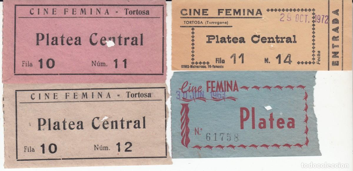 Cine: LOTE DE 4 ENTRADAS DEL CINE FEMINA EN TORTOSA ( TARRAGONA )