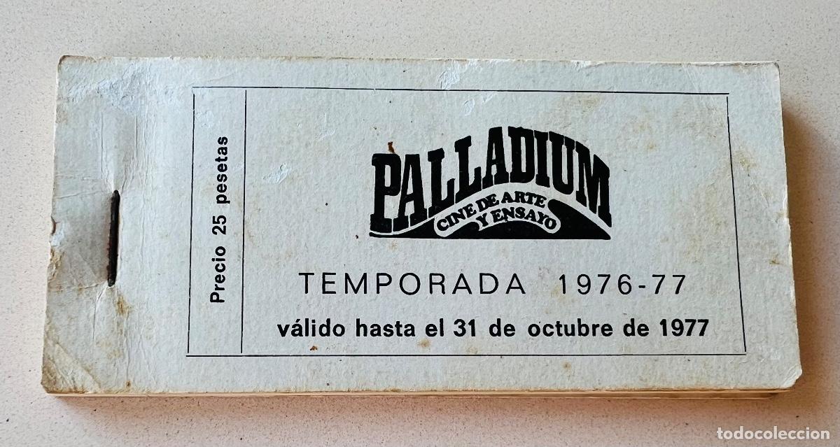 Kino: Talonario cupones entradas Palladium - Cine de Arte y Ensayo - Universitarios y Socios de Cine Clubs