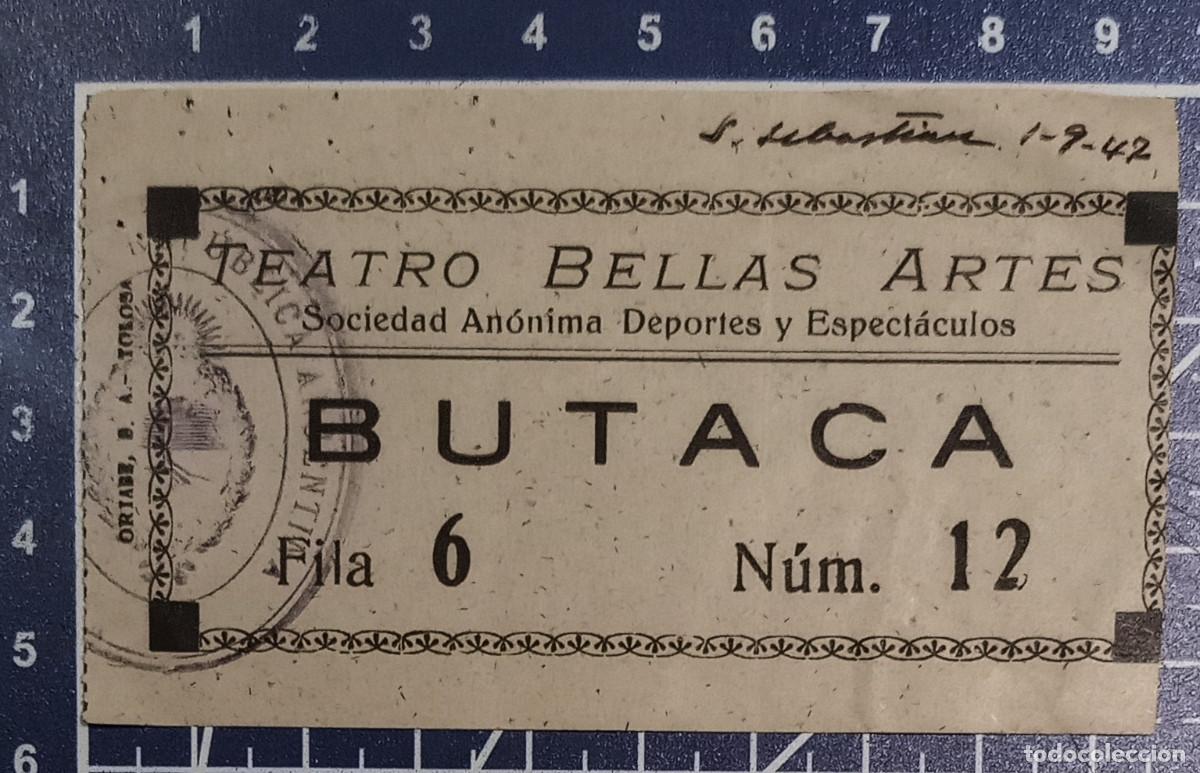 Cine: ENTRADA/TIQUET - TEATRO DE BELLAS ARTES - SAN SEBASTIAN - 1947