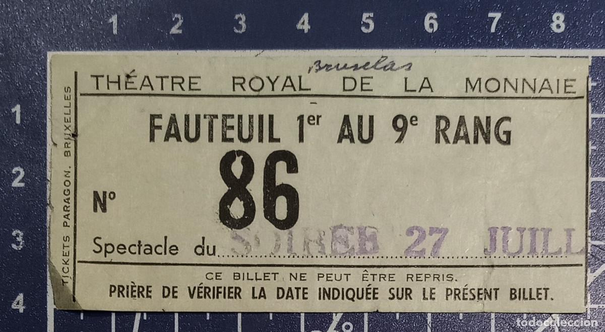 Cine: ENTRADA/TIQUET - TEATRE ROYAL DE LA MONNAIE - BRUSELAS