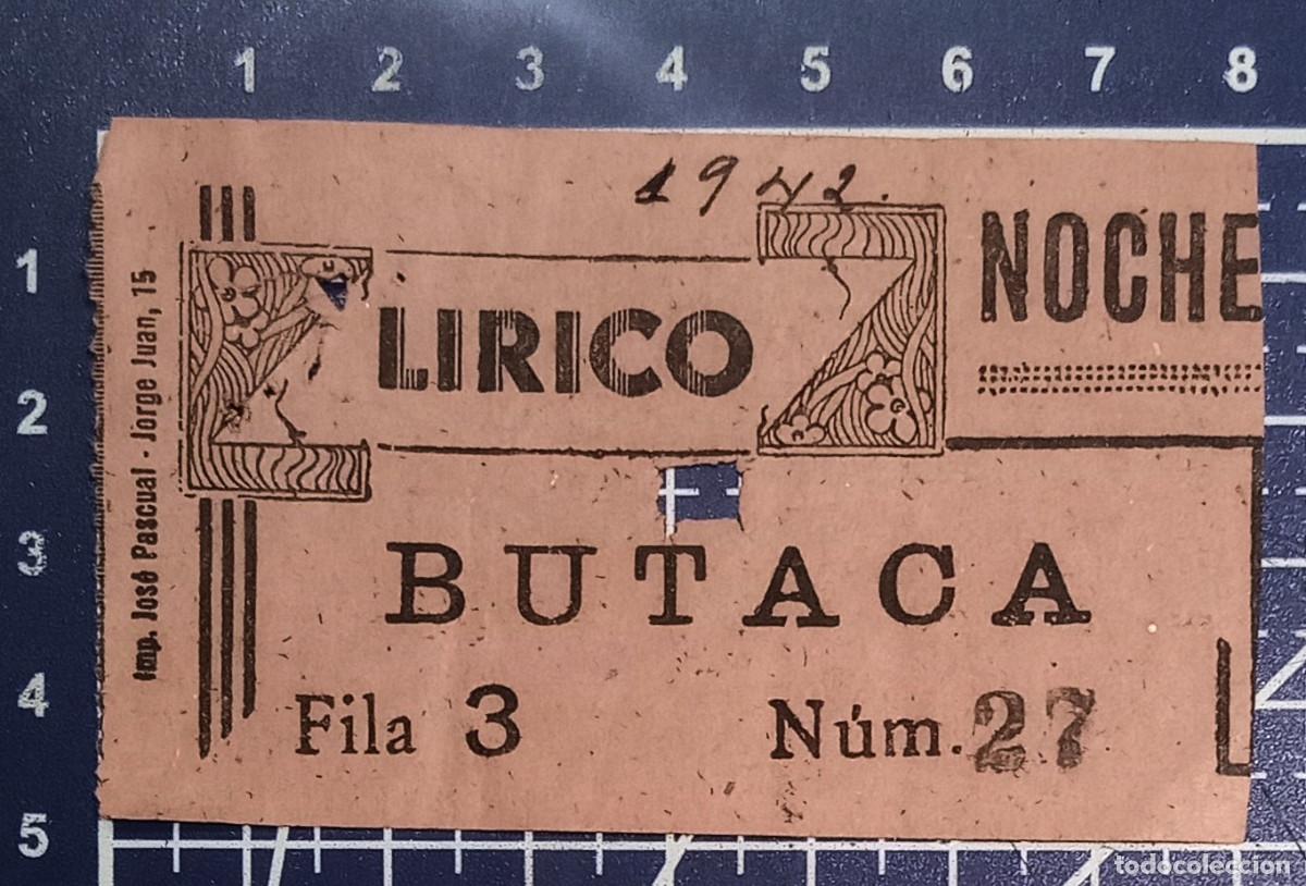 Cine: ENTRADA/TIQUET - L&Iacute;RICO - 1942