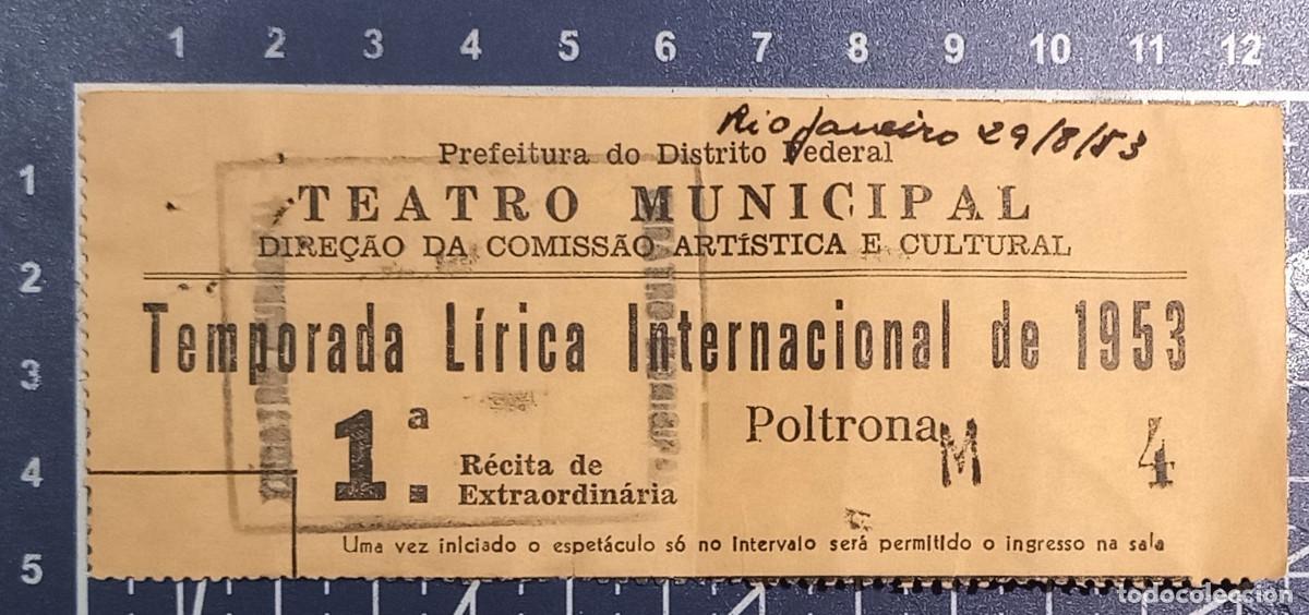 Cine: ENTRADA/TIQUET - TEATRO MUNICIPAL - RIO DE JANEIRO - 1953