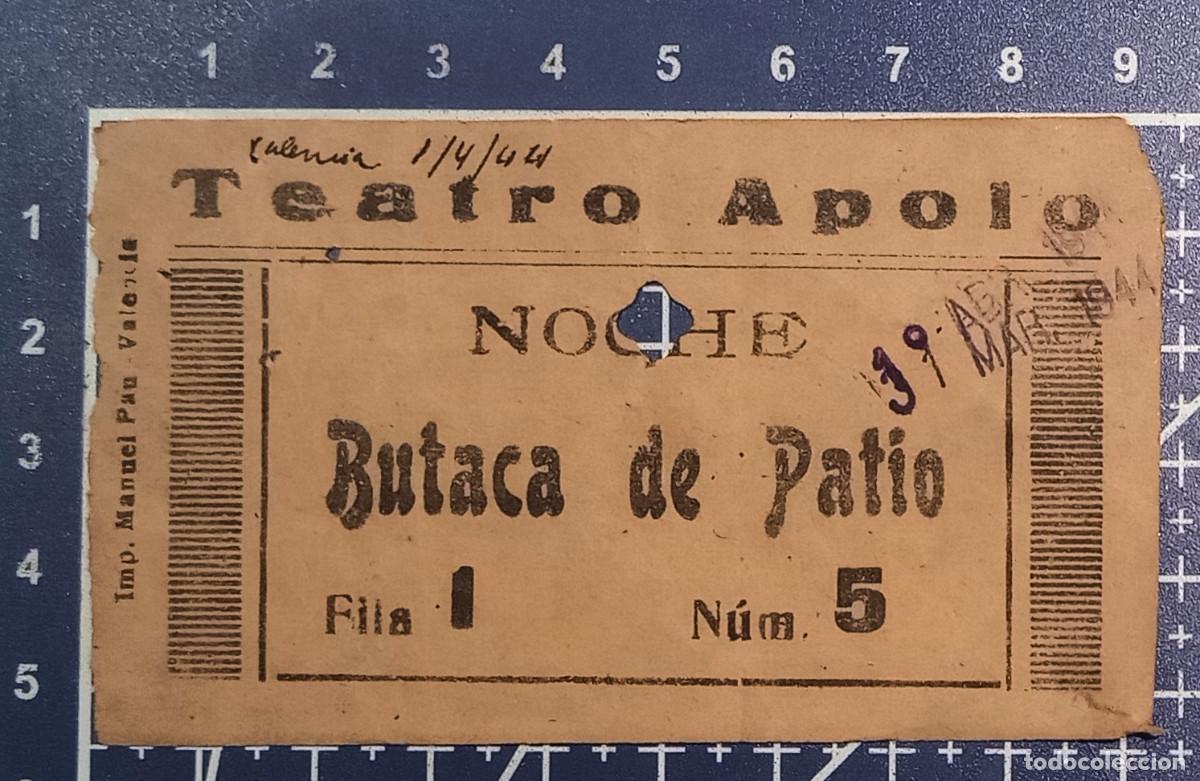 Cine: ENTRADA/TIQUET - TEATRO APOLO - VALENCIA - 1944