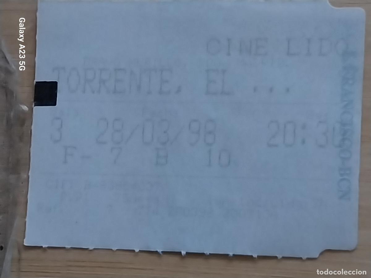 Cine: TORRENTE ENTRADA CINE LIDO 28 MARZO 1998 5.5X4.2 CMS * BUTACA 10