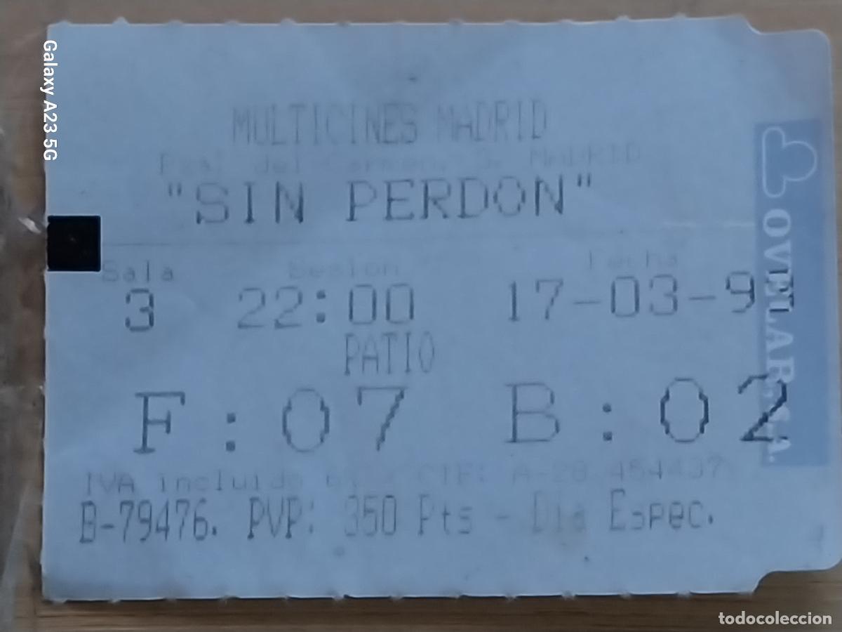 Cine: SIN PERDON ENTRADA CINE MINICINES MADRID 17 MARZO 1993 * 5.5X4.2 CMS BUTACA 2