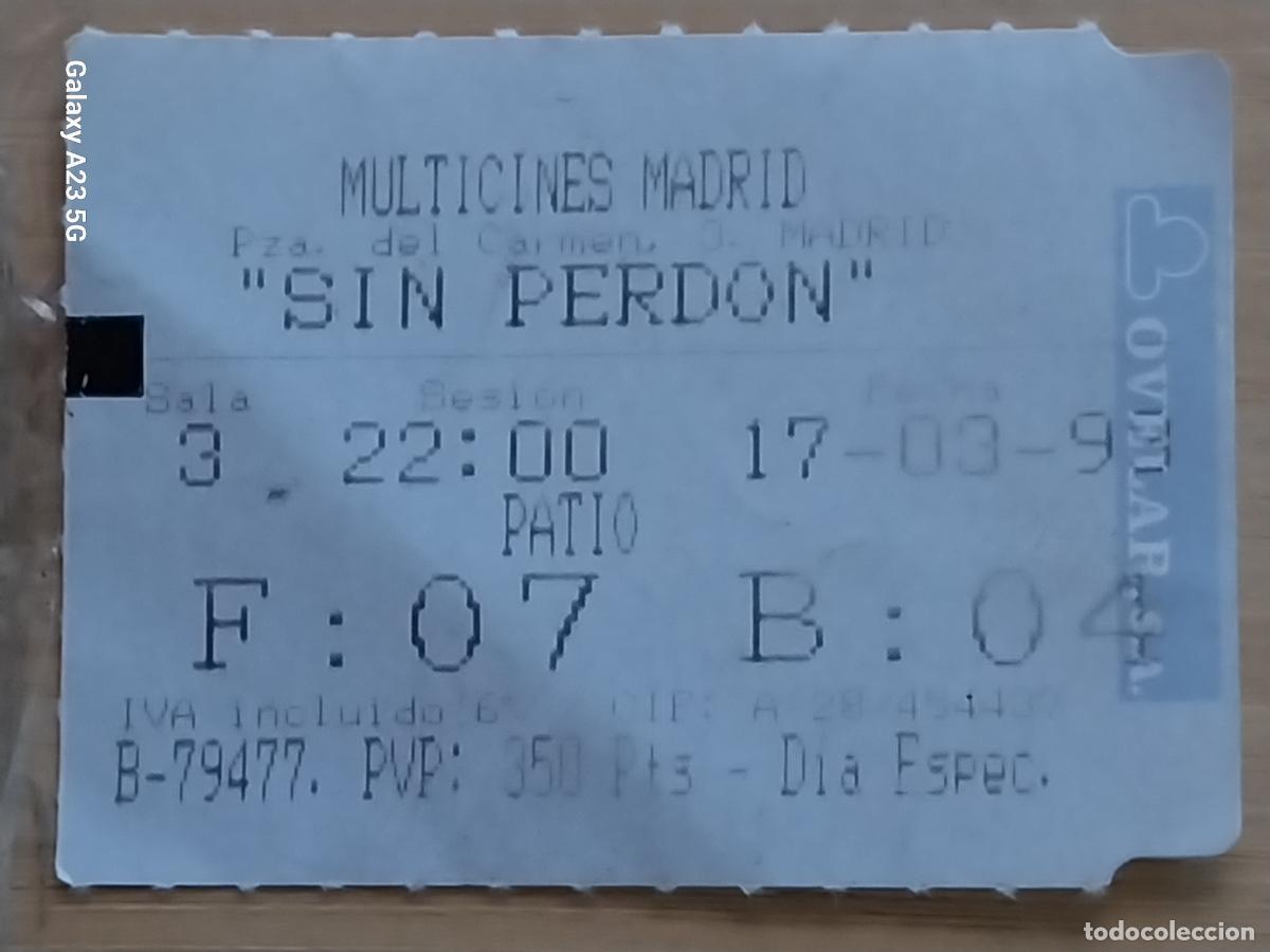 Cine: SIN PERDON ENTRADA CINE MINICINES MADRID 17 MARZO 1993 * 5.5X4.2 CMS BUTACA 4