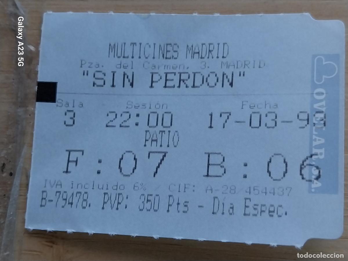 Cine: SIN PERDON ENTRADA CINE MINICINES MADRID 17 MARZO 1993 * 5.5X4.2 CMS BUTACA 6