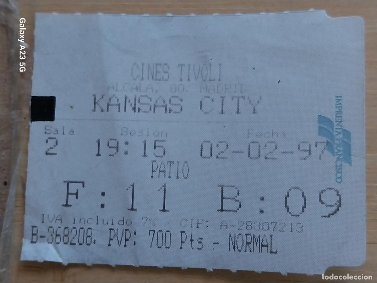 Cine: KANSAS CITY ENTRADA CINE TIVOLI 2 FEB 1997 * 5.5X4.2 CMS BUTACA 11