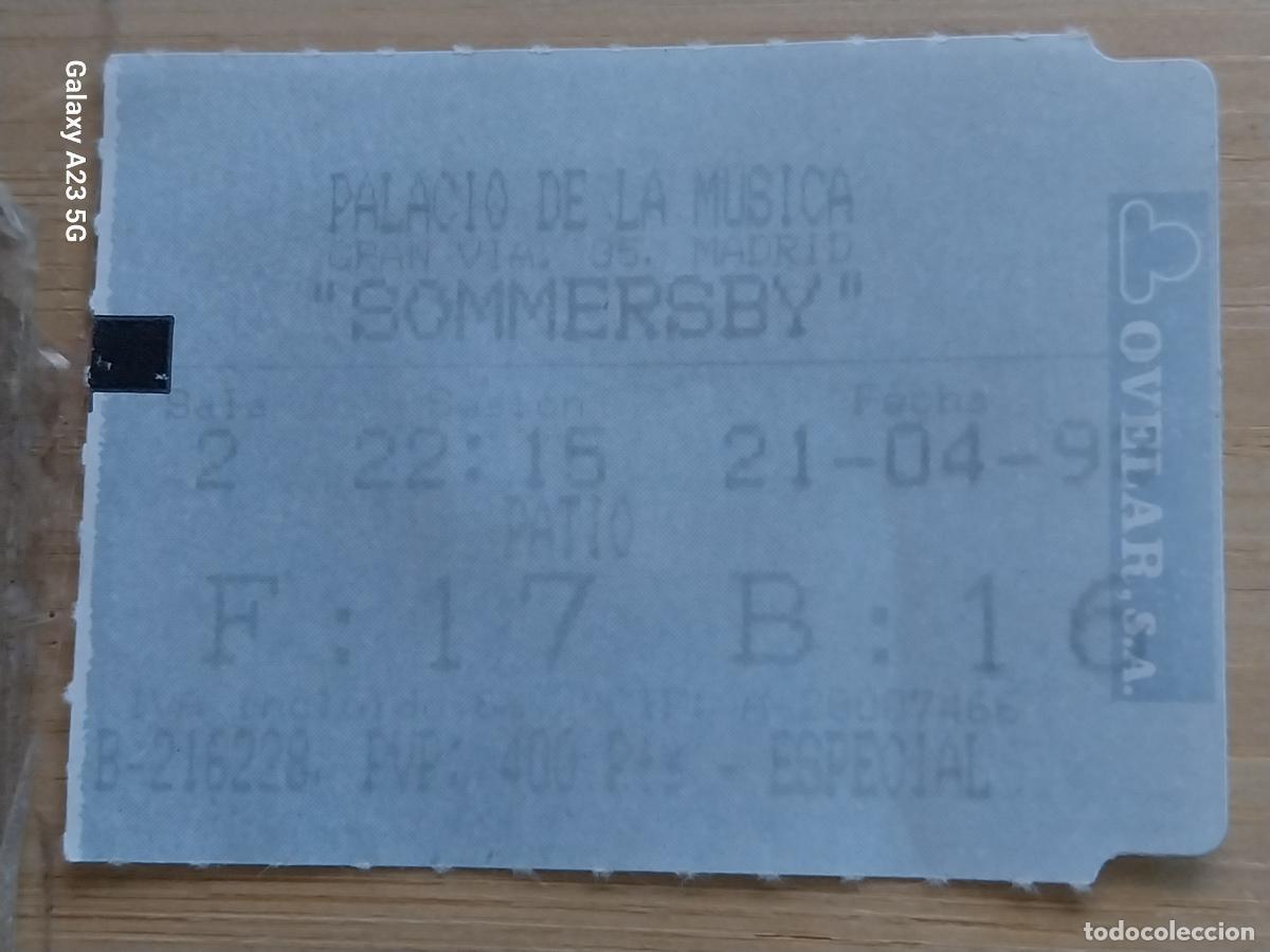 Cine: SOMMERSBY ENTRADA CINE ALBUFERA * 21 ABRIL 1993 5.5X4.2 CMS BUTACA 16 *