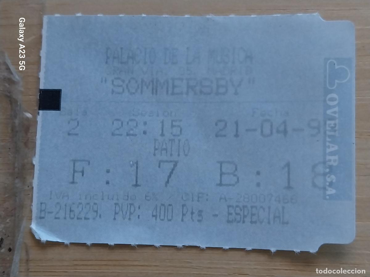 Cine: SOMMERSBY ENTRADA CINE PALACIO MUSICA * 21 ABRIL 1993 5.5X4.2 CMS BUTACA 18 *