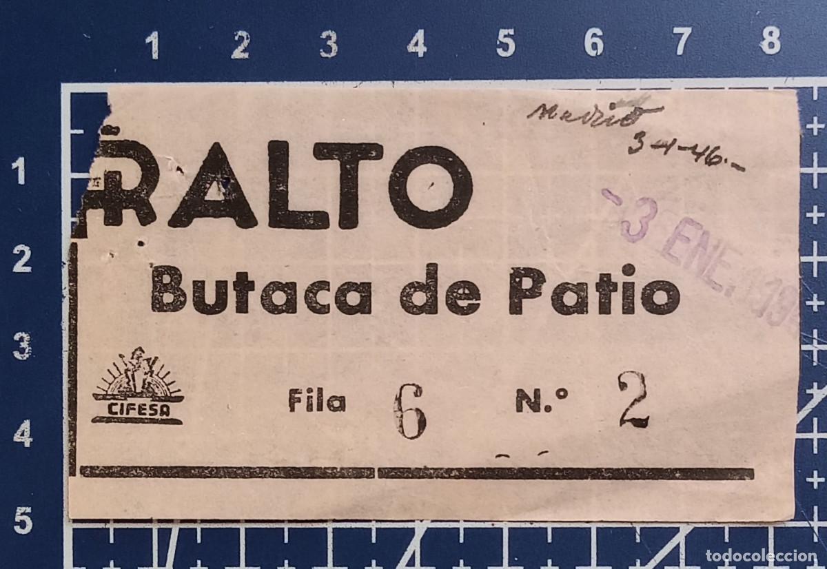 Cine: ENTRADA/TIQUET - RIALTO - MADRID - 1946