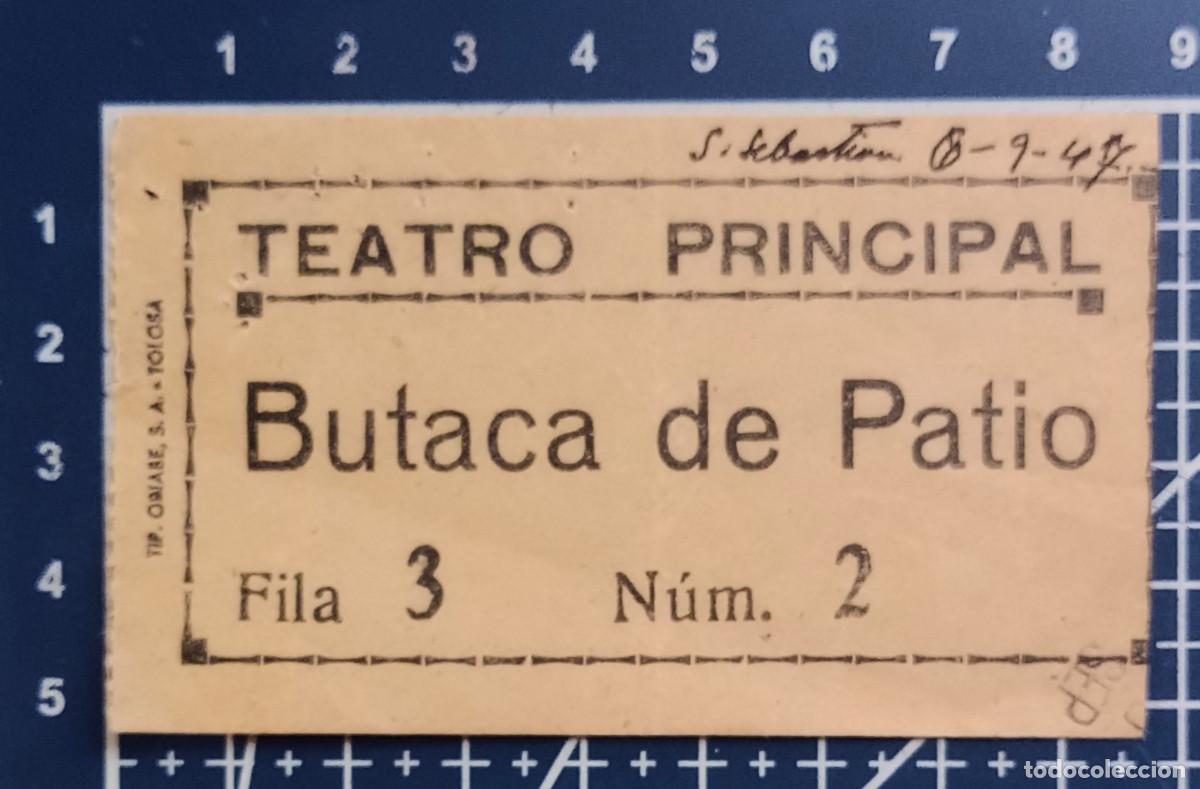 Cine: ENTRADA/TIQUET - TEATRO PRINCIPAL - SAN SEBASTIAN - 1947