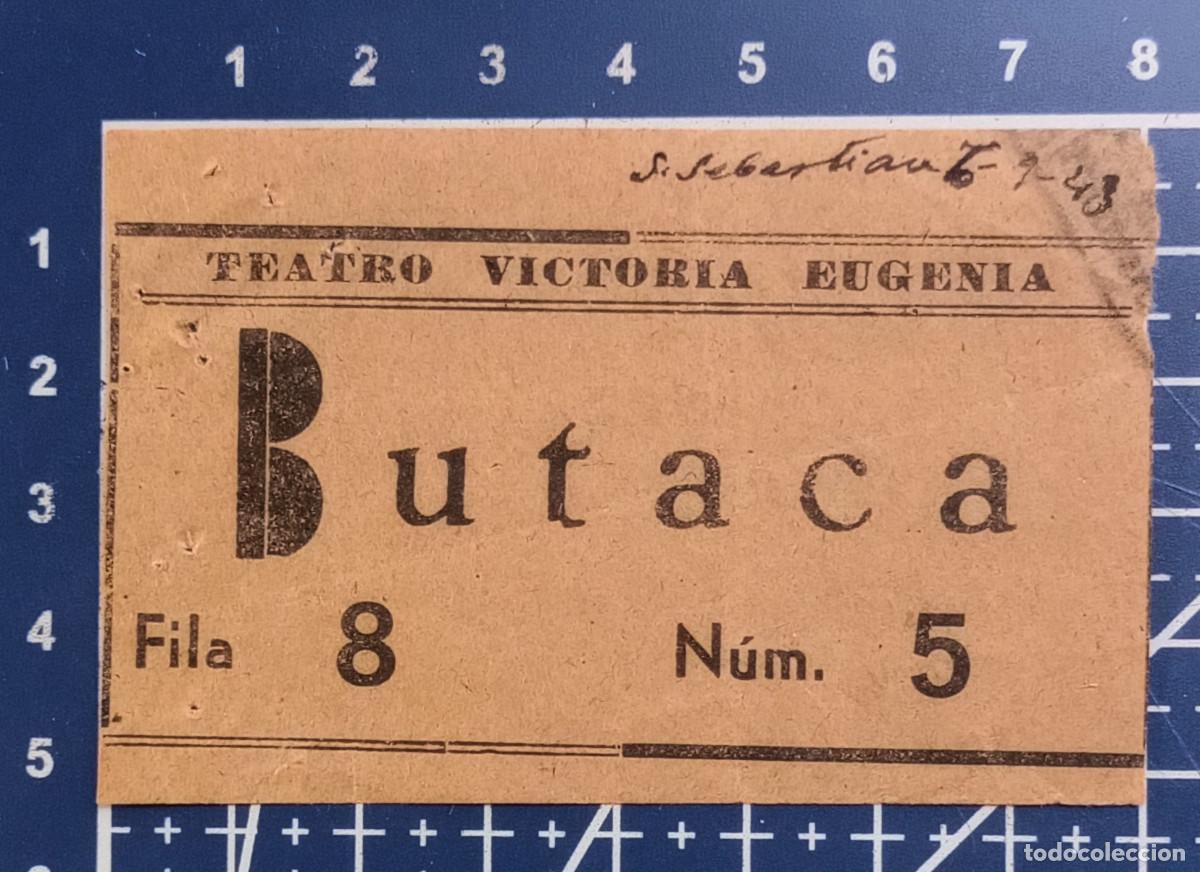 Kino: ENTRADA/TIQUET - TEATRO VICTORIA EUGENIA - SAN SEBASTIAN - 1948