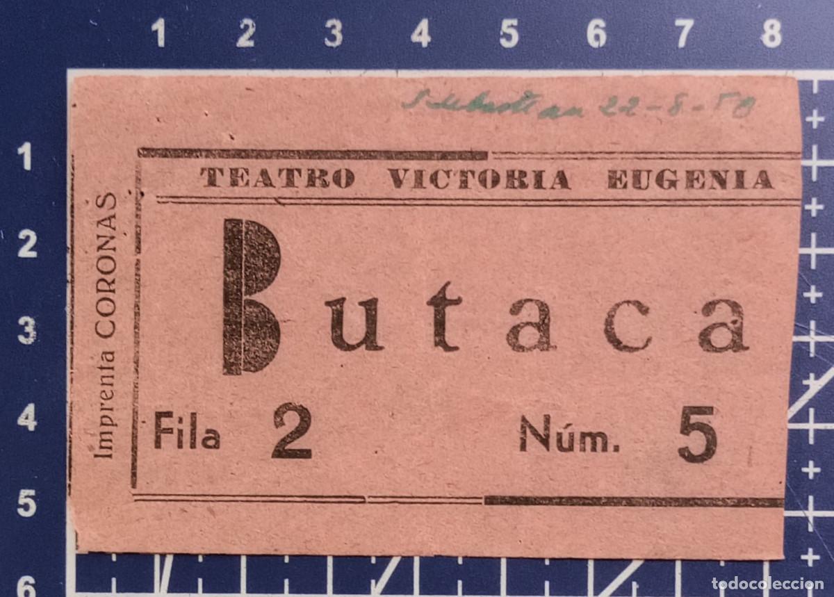Cine: ENTRADA/TIQUET - TEATRO VICTORIA EUGENIA - SAN SEBASTIAN - 1958