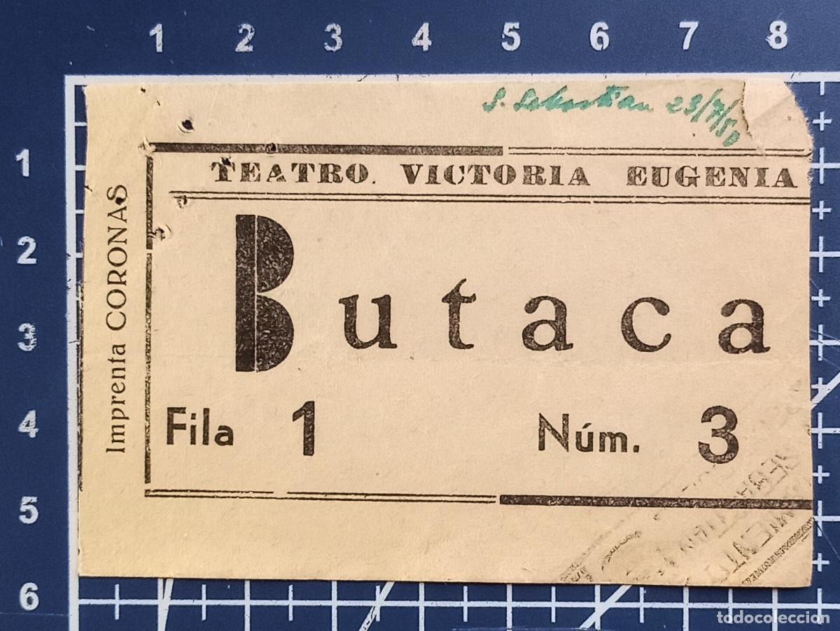 Cine: ENTRADA/TIQUET - TEATRO VICTORIA EUGENIA - SAN SEBASTIAN - 1950