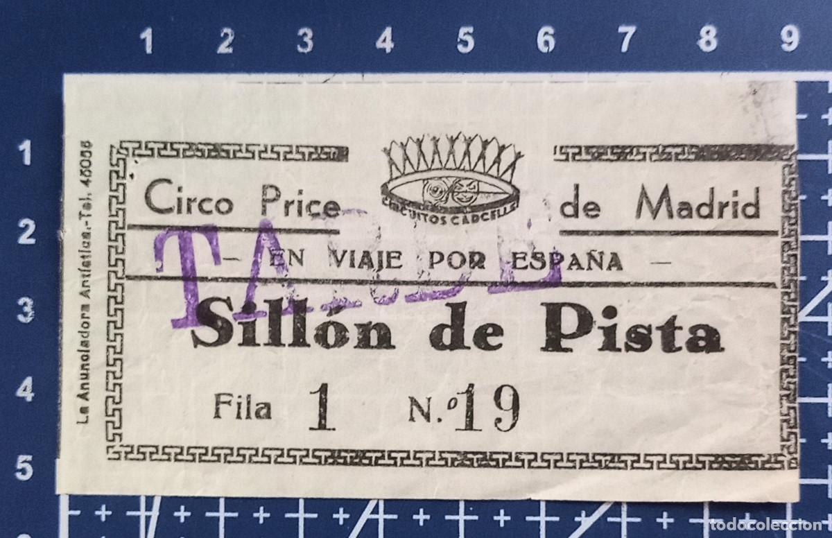 Cine: ENTRADA/TIQUET - CIRCO PRICE DE MADRID EN VIAJE POR ESPA&Ntilde;A