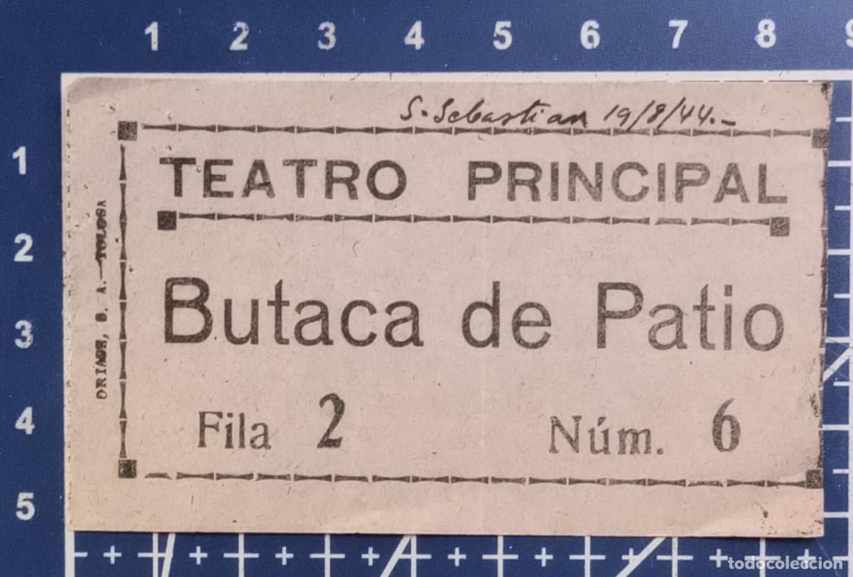 Cine: ENTRADA/TIQUET - TEATRO PRINCIPAL - SAN SEBASTIAN - 1944