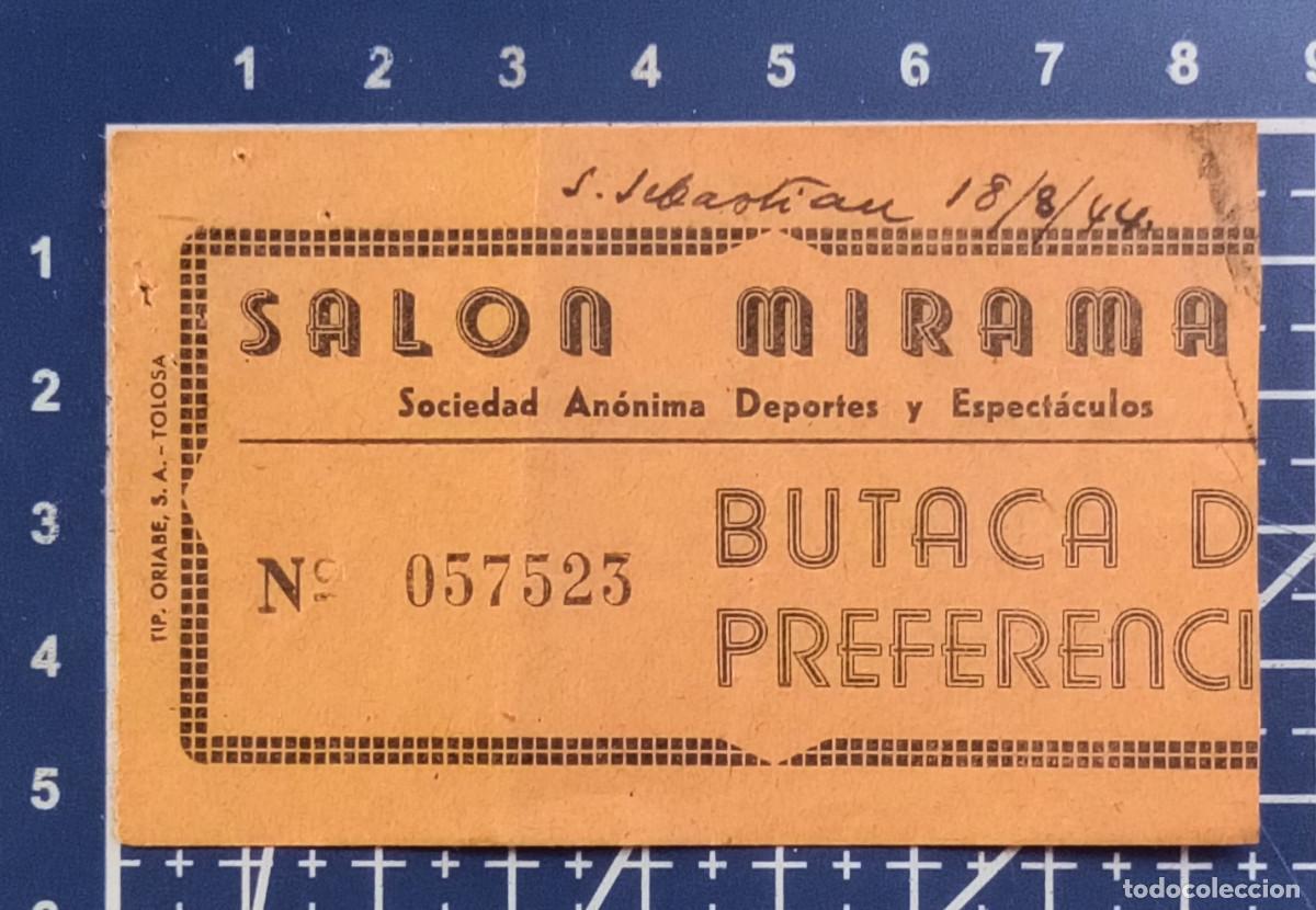 Cine: ENTRADA/TIQUET - SAL&Oacute;N MIRAMAR - SAN SEBASTIAN - 1944