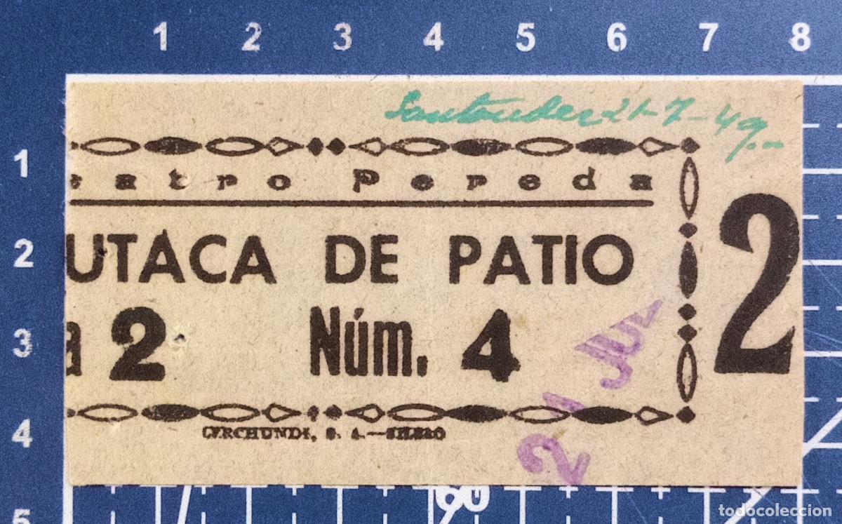 Cine: ENTRADA/TIQUET - TEATRO PEREDA - SANTANDER - 1949