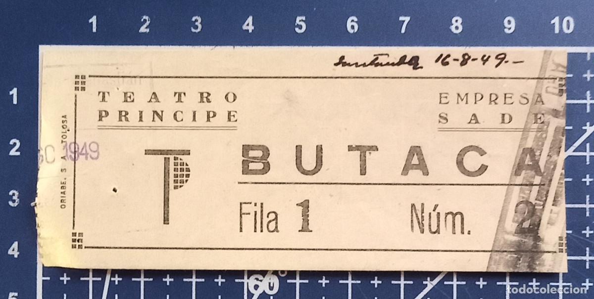 Cine: ENTRADA/TIQUET - TEATRO PRINCIPE - SAN SEBASTIAN - 1949