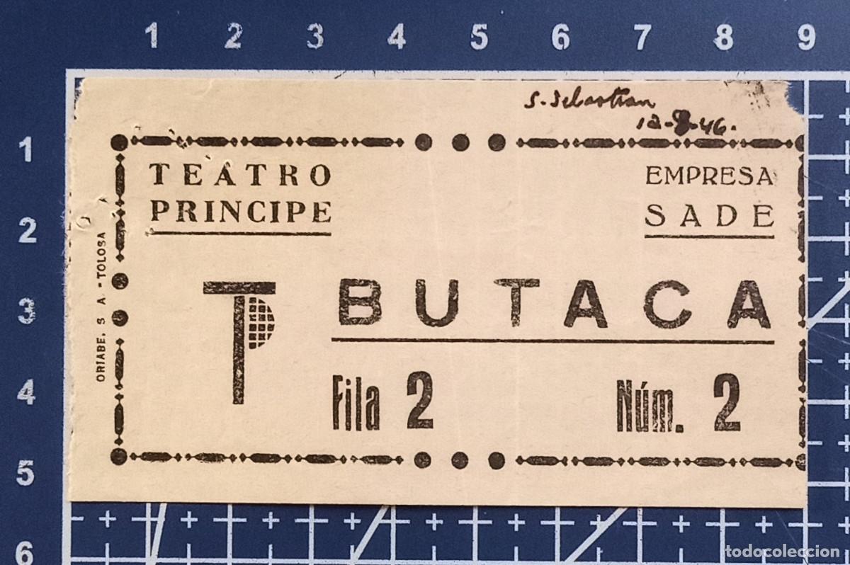 Cine: ENTRADA/TIQUET - TEATRO PRINCIPE - SAN SEBASTIAN - 1946