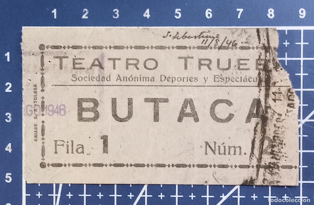 Cine: ENTRADA/TIQUET - TEATRO TRUEBA - SAN SEBASTIAN - 1946