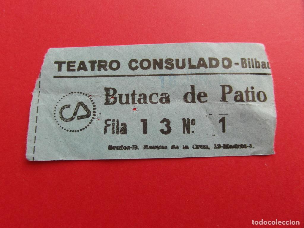 Cine: ENTRADA TEATRO CONSULADO BILBAO - Foto 1