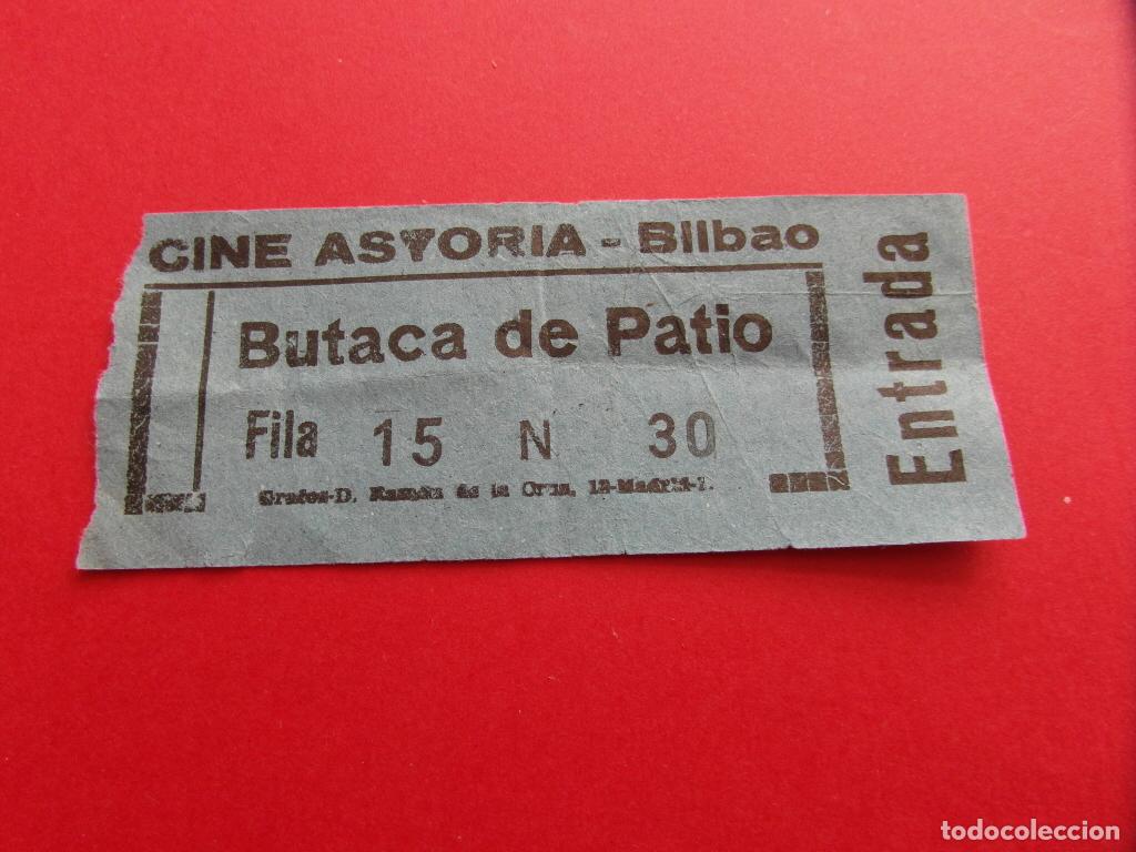 Cinema: ENTRADA CINE ASTORIA BILBAO