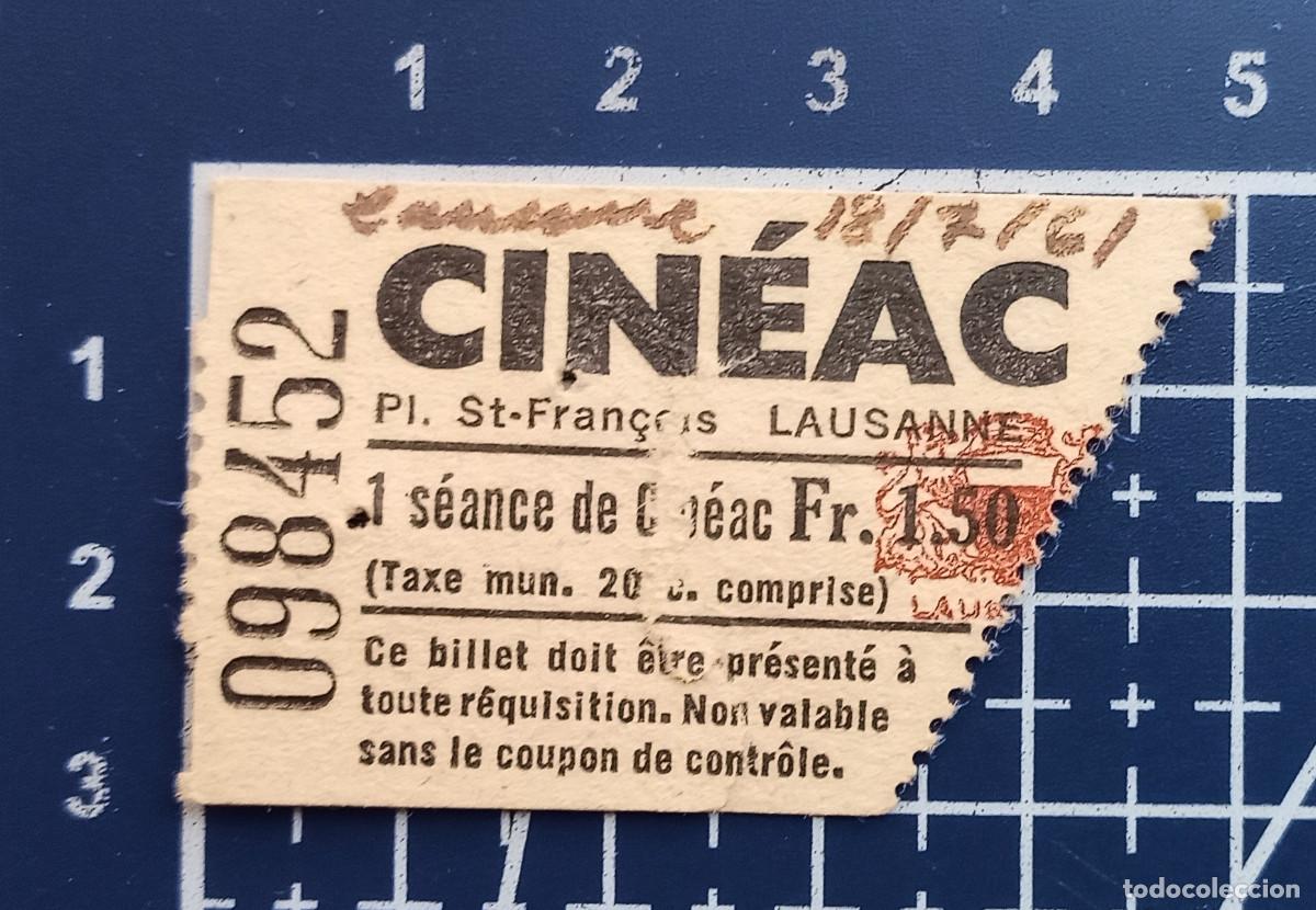 Cine: ENTRADA/TIQUET - CIN&Eacute;AC - LAUSANNE - 1961
