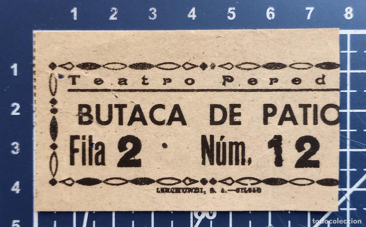 Cine: ENTRADA/TIQUET - TEATRO PEREDA - 1949