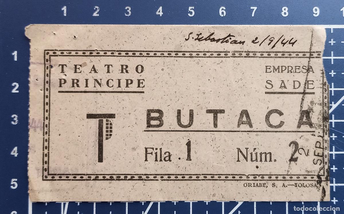 Cine: ENTRADA/TIQUET - TEATRO PRINCIPE - SAN SEBASTIAN - 1944
