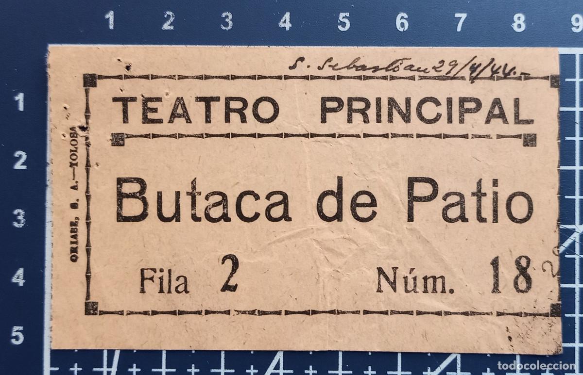 Cine: ENTRADA/TIQUET - TEATRO PRINCIPAL - SAN SEBASTIAN - 1944