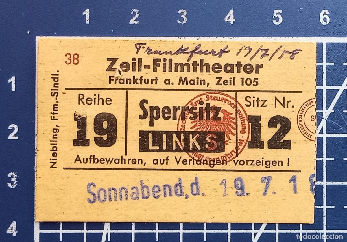 Cine: ENTRADA/TIQUET - ZEIL FILMTHEATER - FRANKFURT - 1958
