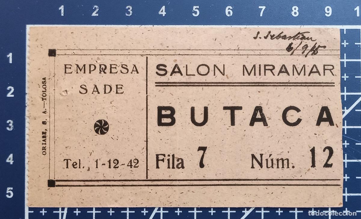 Cine: ENTRADA/TIQUET - SAL&Oacute;N MIRAMAR - SAN SEBASTIAN - 1945