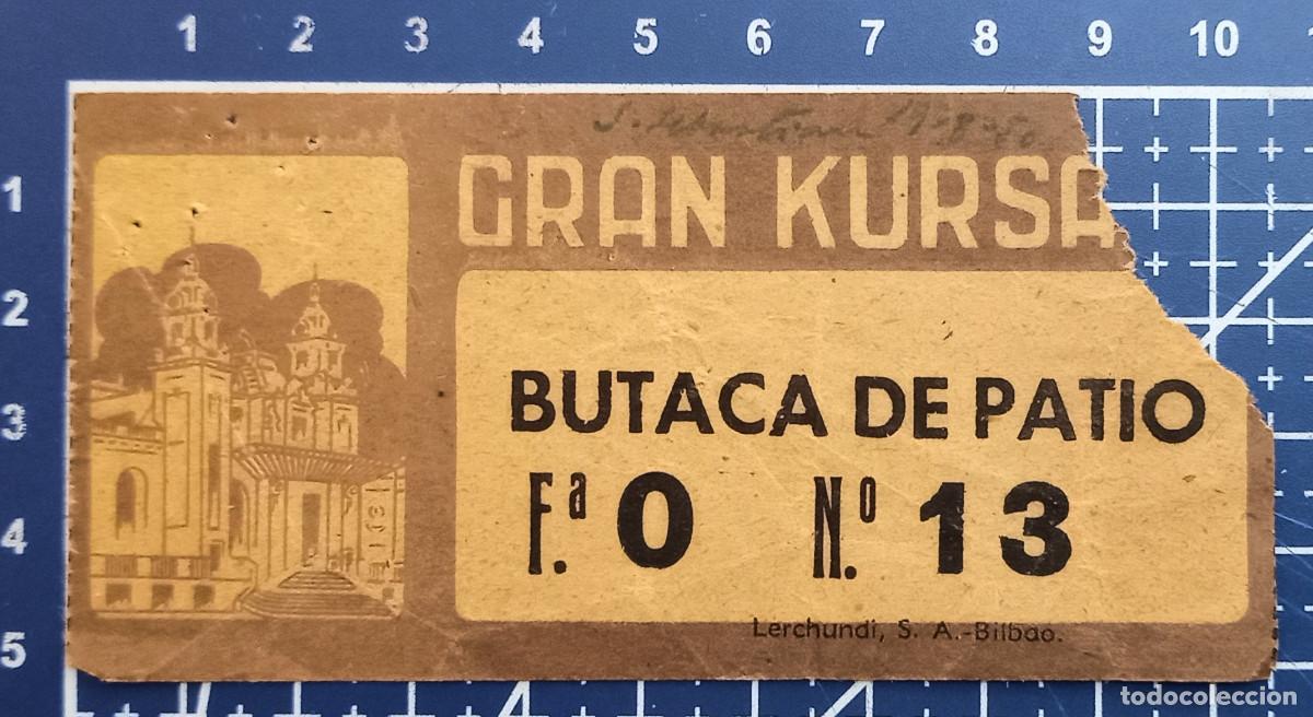 Cine: ENTRADA/TIQUET - GRAN KURSAAL - SAN SEBASTIAN - 1950