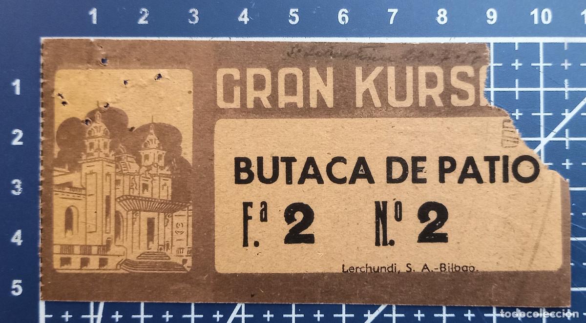 Cine: ENTRADA/TIQUET - GRAN KURSAAL - SAN SEBASTIAN - 1950