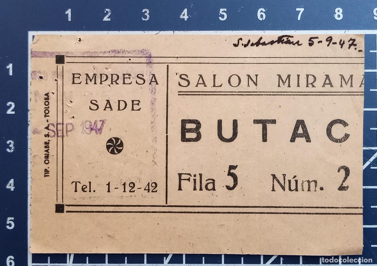 Cine: ENTRADA/TIQUET - SAL&Oacute;N MIRAMAR - SAN SEBASTIAN - 1947