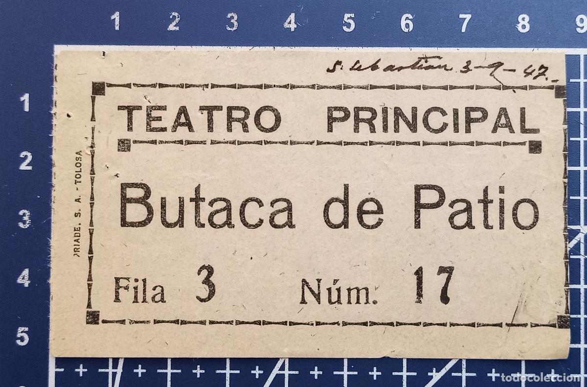Cine: ENTRADA/TIQUET - TEATRO PRINCIPAL - SAN SEBASTIAN - 1947