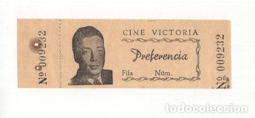 Cinema: ENTRADA PARA FUNCI&Oacute;N DE CINE EN CINE VICTORIA. CATEGOR&Iacute;A PREFERENCIA. CON RETRATO.