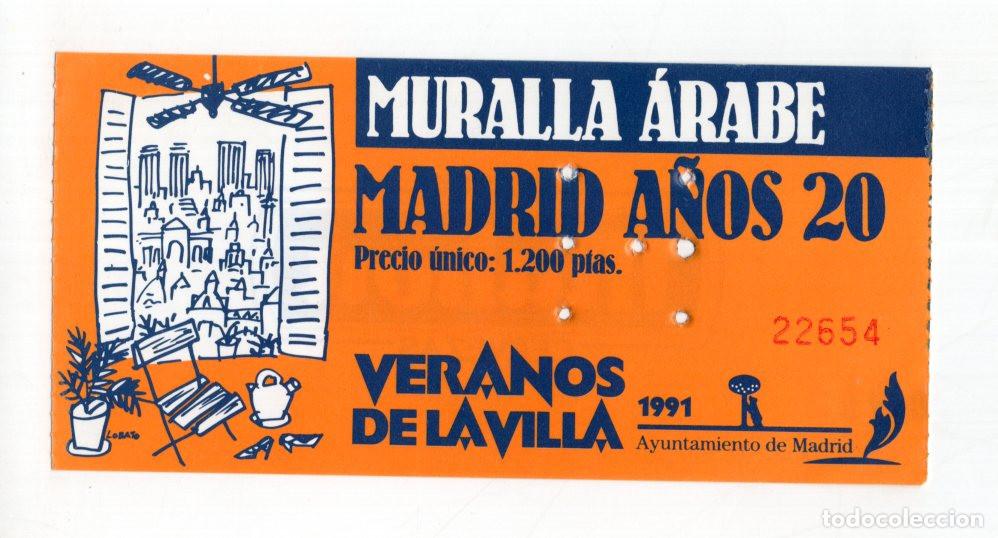 Cinema: ENTRADA VERANOS DE LA VILLA 1991. MURALLA &Aacute;RABE MADRID A&Ntilde;OS 20. AYUNTAMIENTO MADRID.