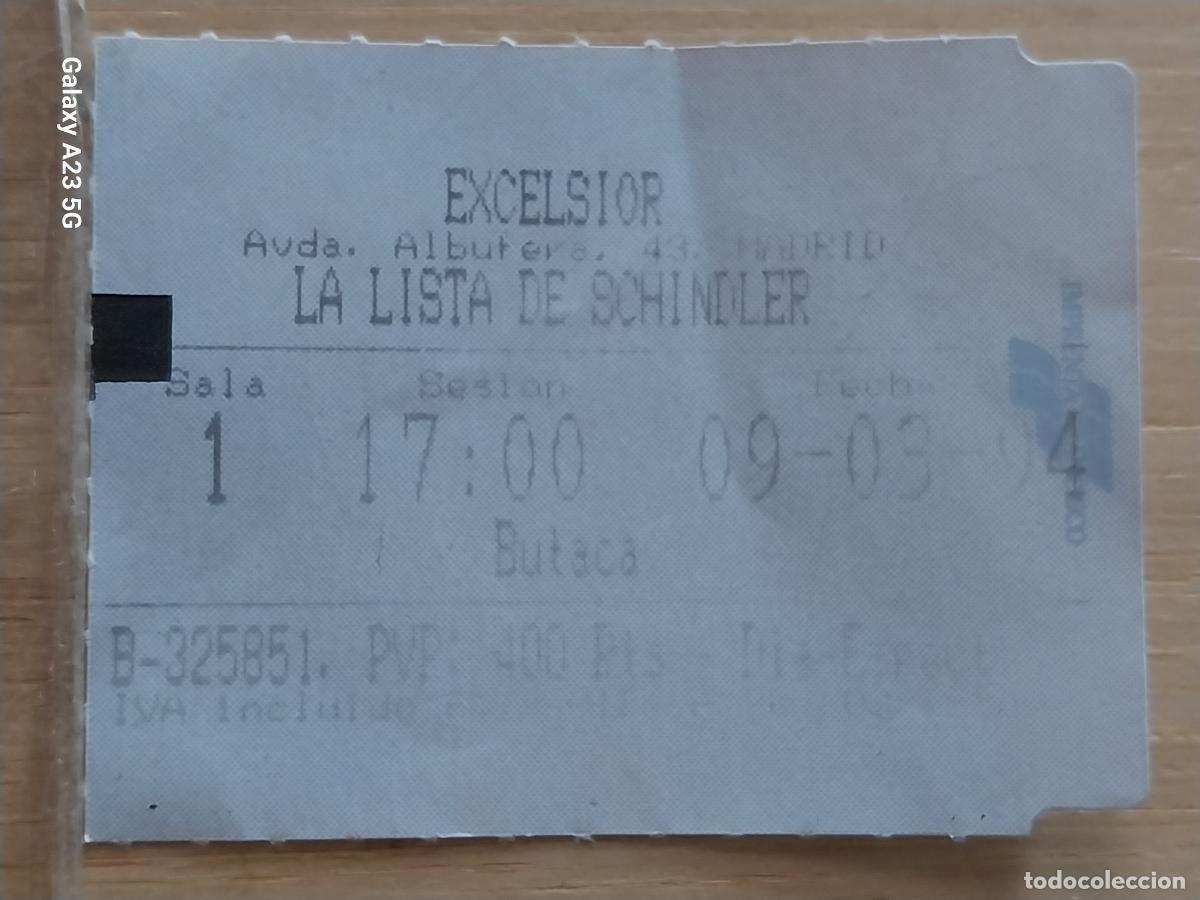 Cine: LA LISTA DE SCHINDLER ENTRADA CINE EXCELSIOR 9 MARZO 1994 ORIGINAL 5.5X4CMS +