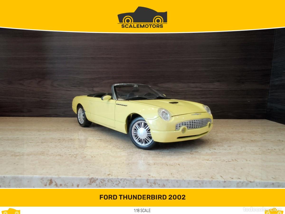 Coches a escala: 1:18 Ford Thunderbird 2002 - Foto 4