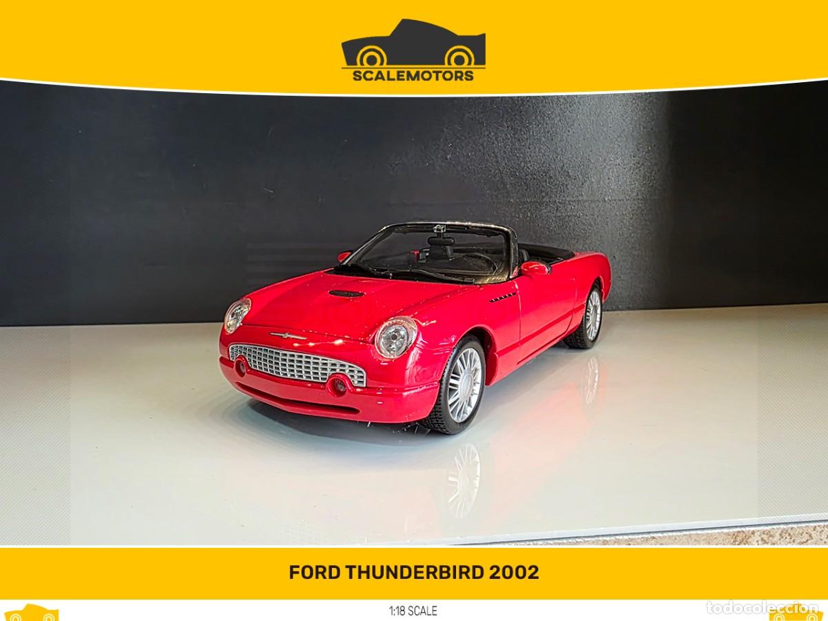 Coches a escala: 1:18 Ford Thunderbird 2002 - Foto 1