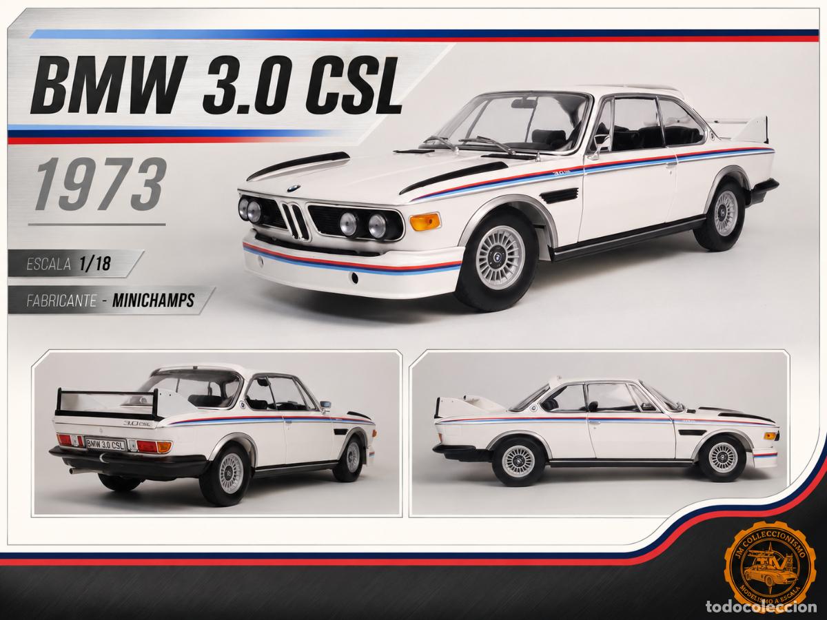 Coches a escala: BMW 3.0 CSL 1973 ESCALA 1/18