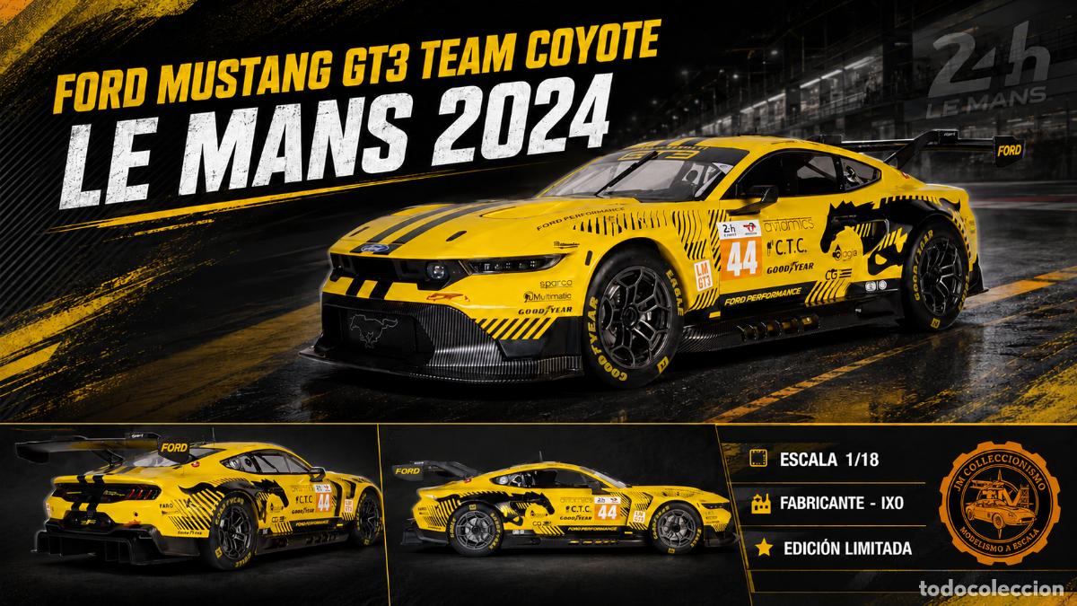 Coches a escala: Ford Mustang GT3 Team Coyote Le Mans 2024