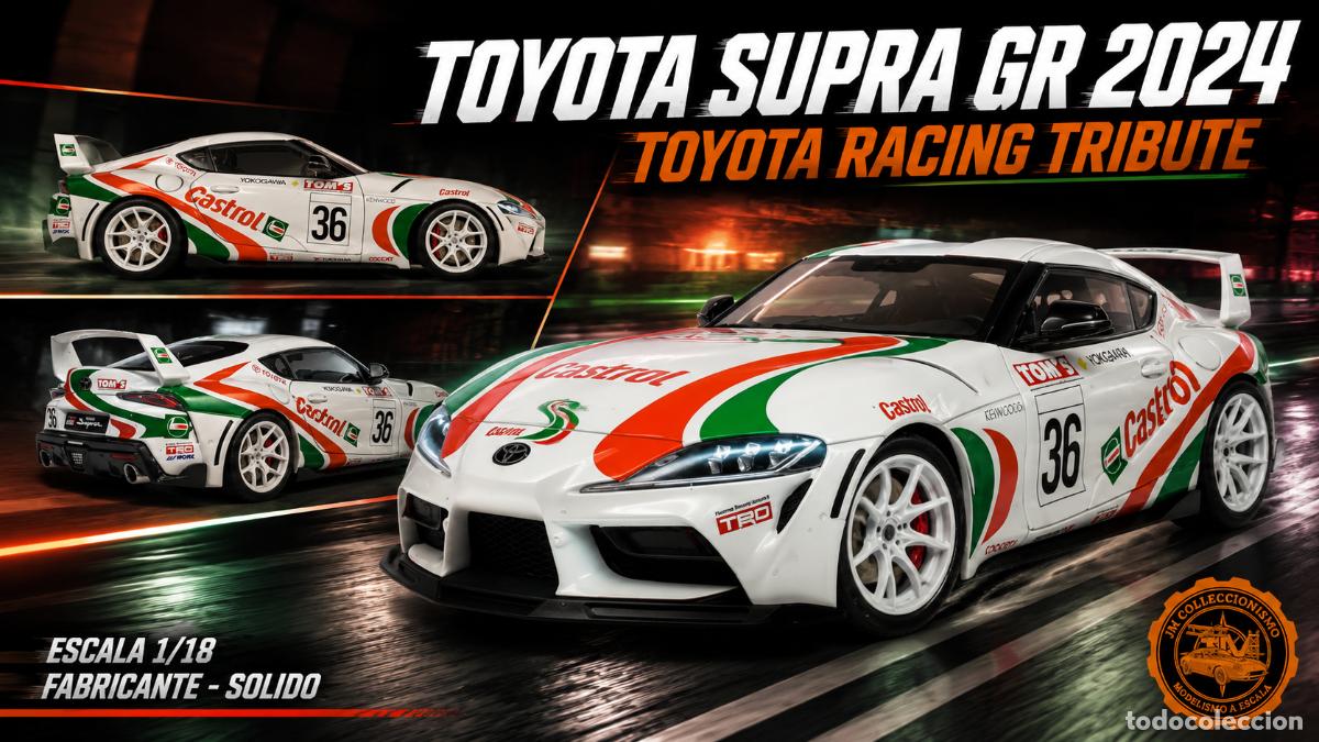 Coches a escala: Toyota Supra GR 2024 Toyota Racing Tribute